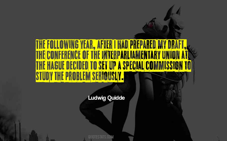 Ludwig Quidde Quotes #971245
