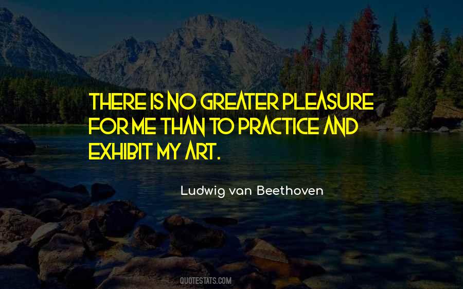 Ludwig Van Beethoven Quotes #1527639