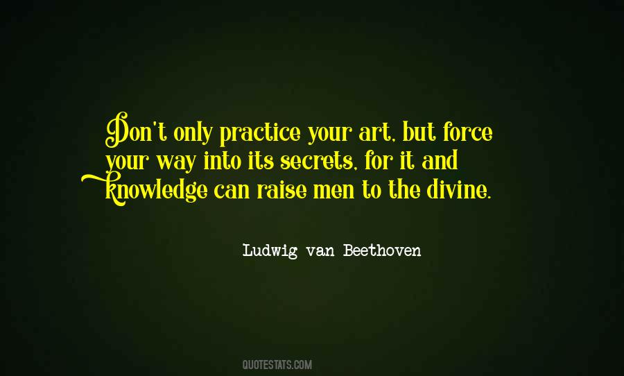 Ludwig Van Beethoven Quotes #1587741