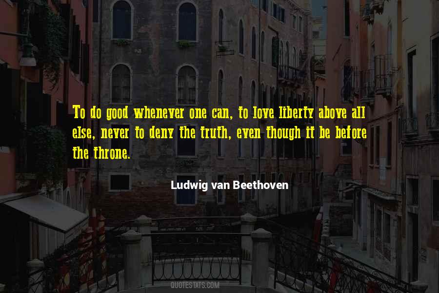 Ludwig Van Beethoven Quotes #408807