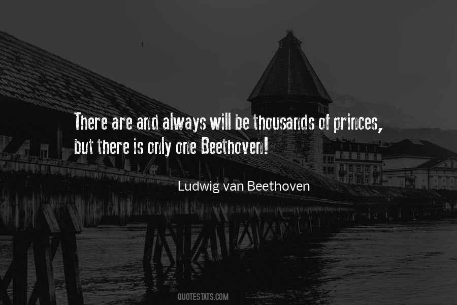 Ludwig Van Beethoven Quotes #602498