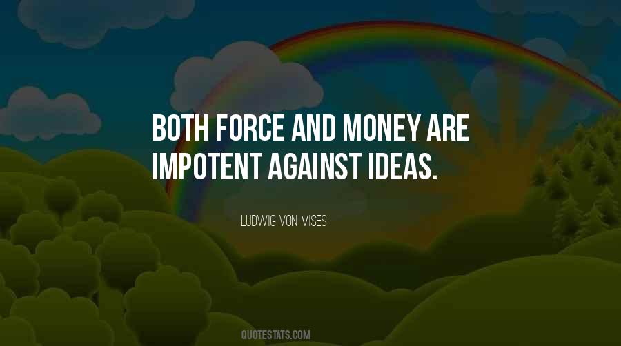 Ludwig Von Mises Quotes #266828
