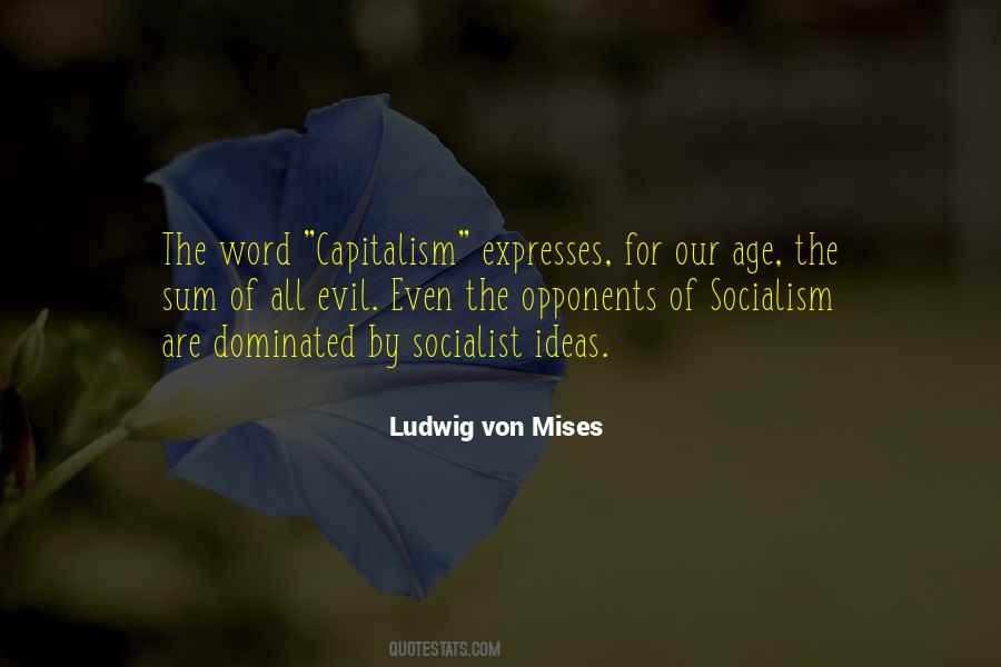 Ludwig Von Mises Quotes #472459