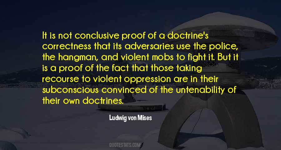Ludwig Von Mises Quotes #547799