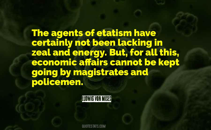Ludwig Von Mises Quotes #710201