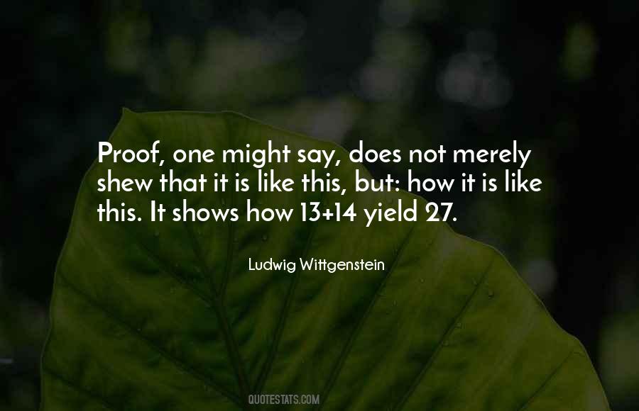 Ludwig Wittgenstein Quotes #1371093