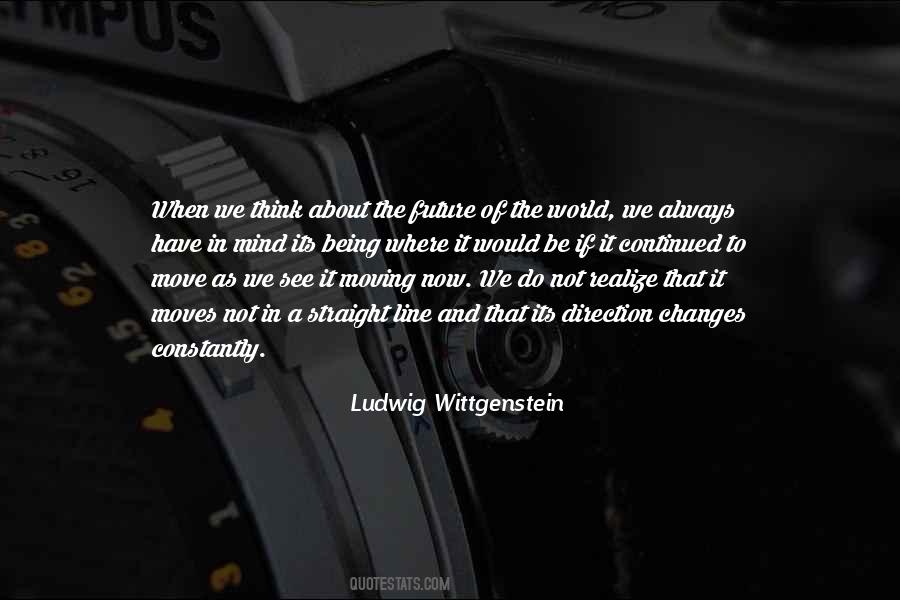 Ludwig Wittgenstein Quotes #683741