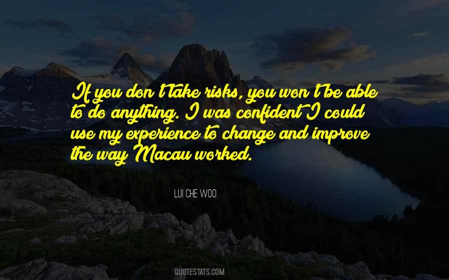 Lui Che Woo Quotes #1864251