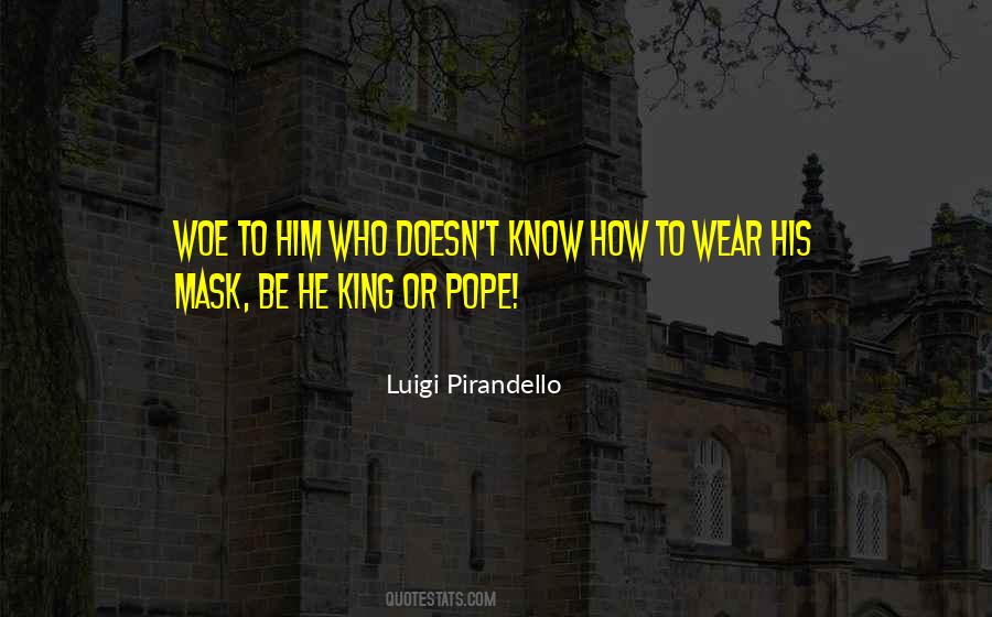 Luigi Pirandello Quotes #1431060