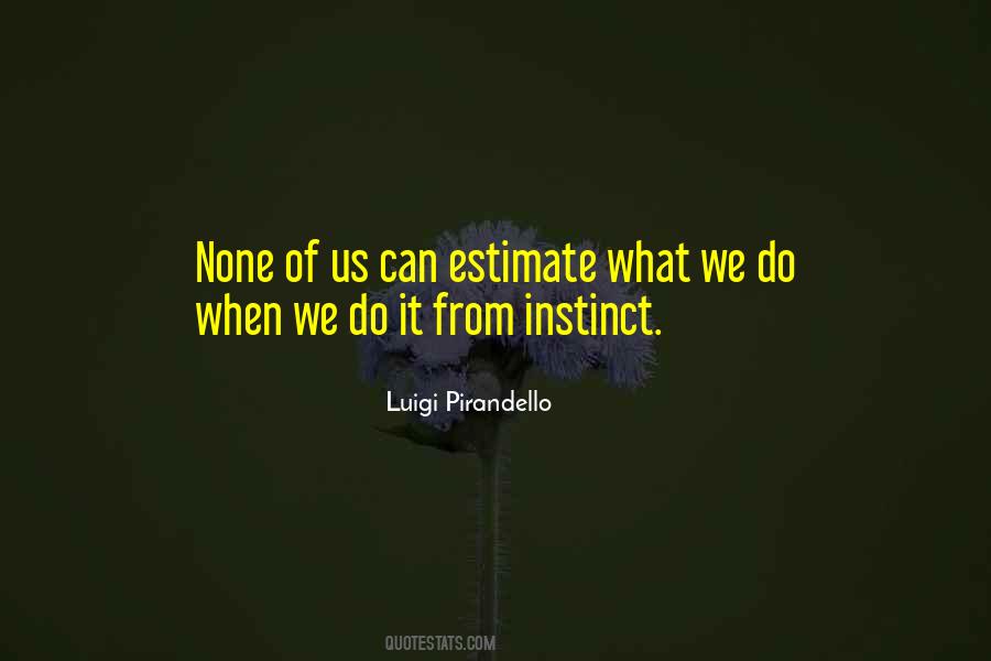 Luigi Pirandello Quotes #1645022