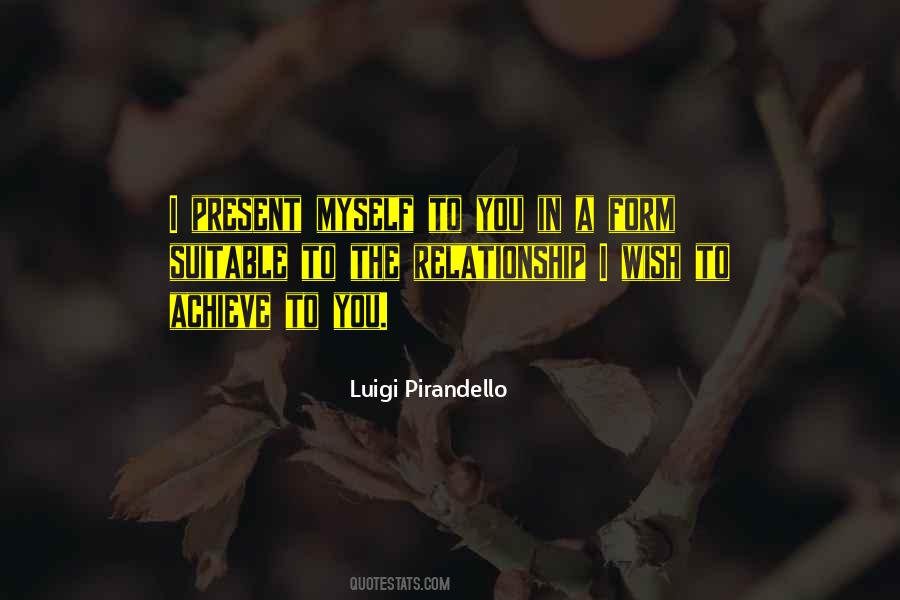 Luigi Pirandello Quotes #1685850