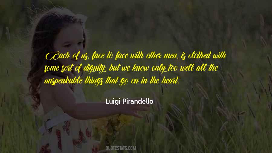 Luigi Pirandello Quotes #1766762