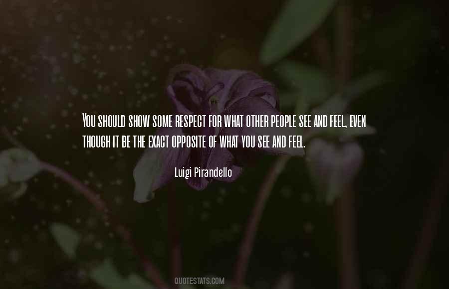 Luigi Pirandello Quotes #612523