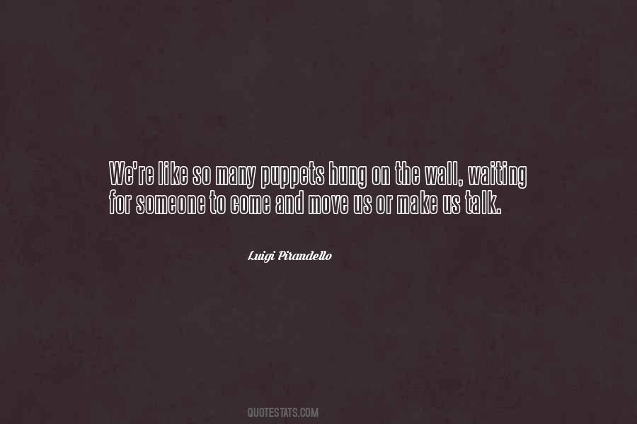 Luigi Pirandello Quotes #696261