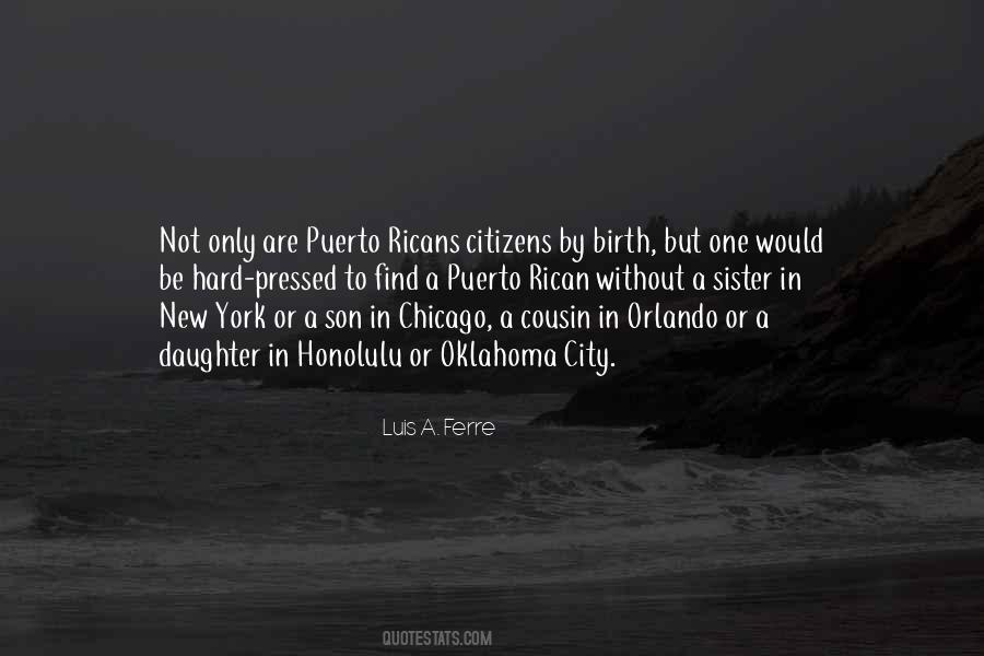 Luis A. Ferre Quotes #1758054 Luis A. Ferre Quotes #1758054
