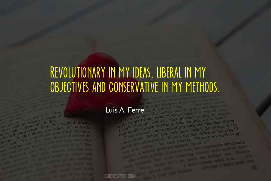 Luis A. Ferre Quotes #240105