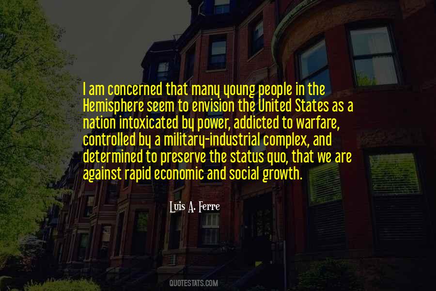 Luis A. Ferre Quotes #373387 Luis A. Ferre Quotes #373387