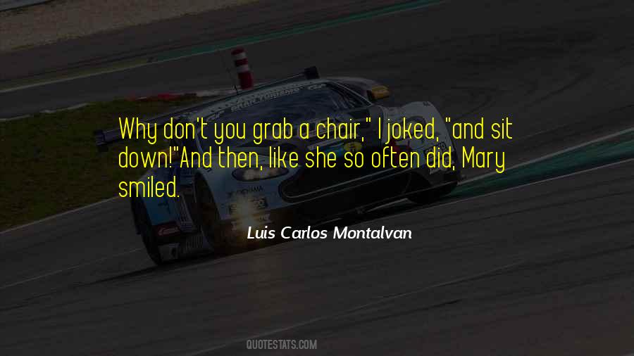 Luis Carlos Montalvan Quotes #1632926