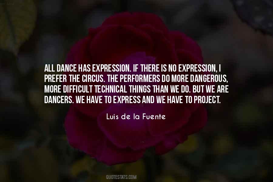 Luis De La Fuente Quotes #1865453