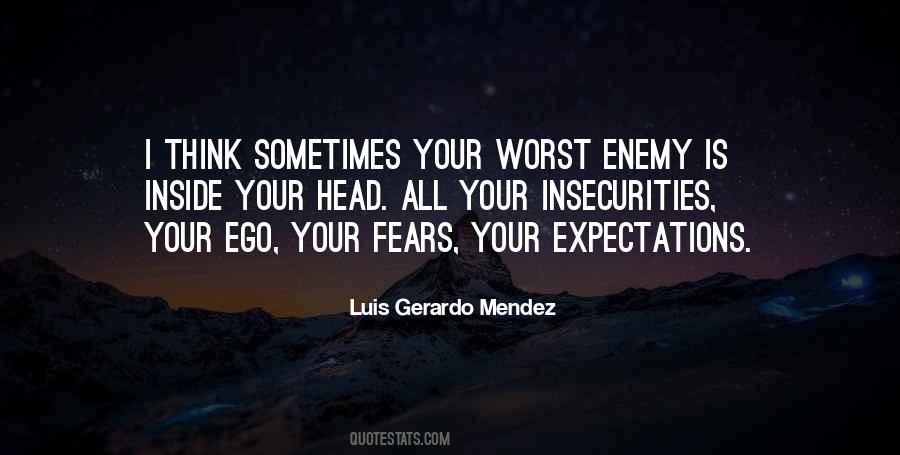 Luis Gerardo Mendez Quotes #338541