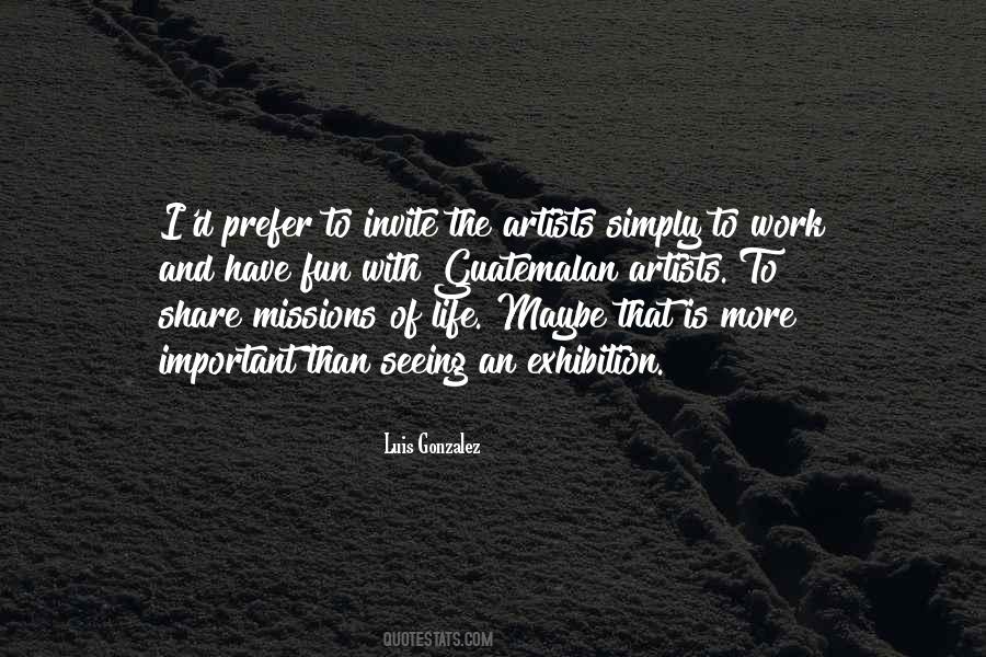 Luis Gonzalez Quotes #1866151