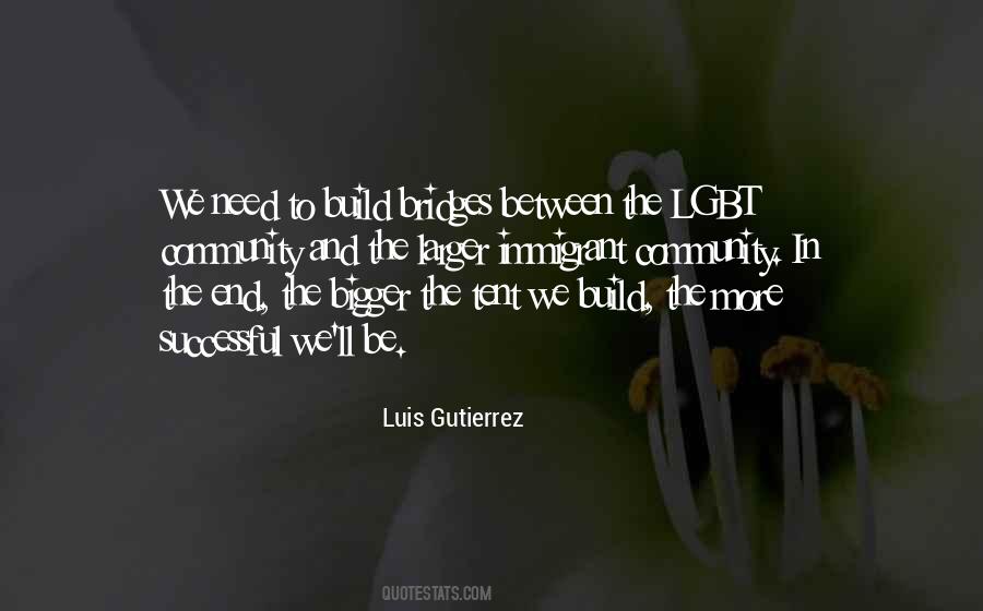 Luis Gutierrez Quotes #1154694