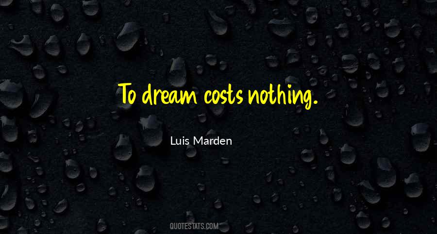Luis Marden Quotes #543608 Luis Marden Quotes #543608