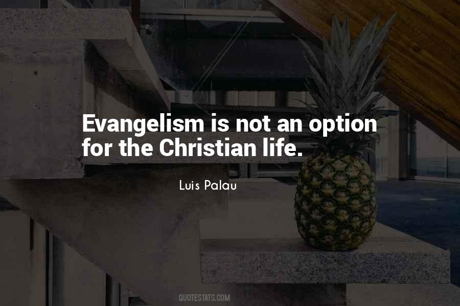 Luis Palau Quotes #738036