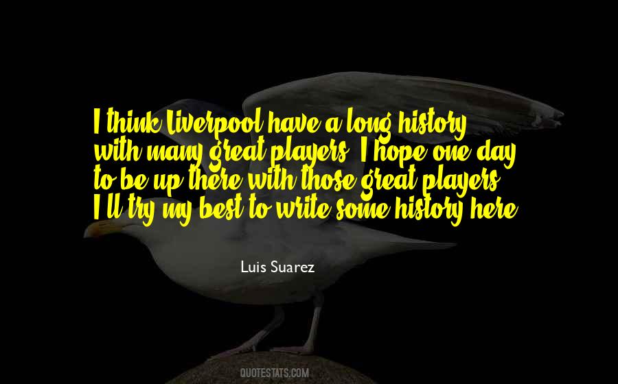 Luis Suarez Quotes #1126821