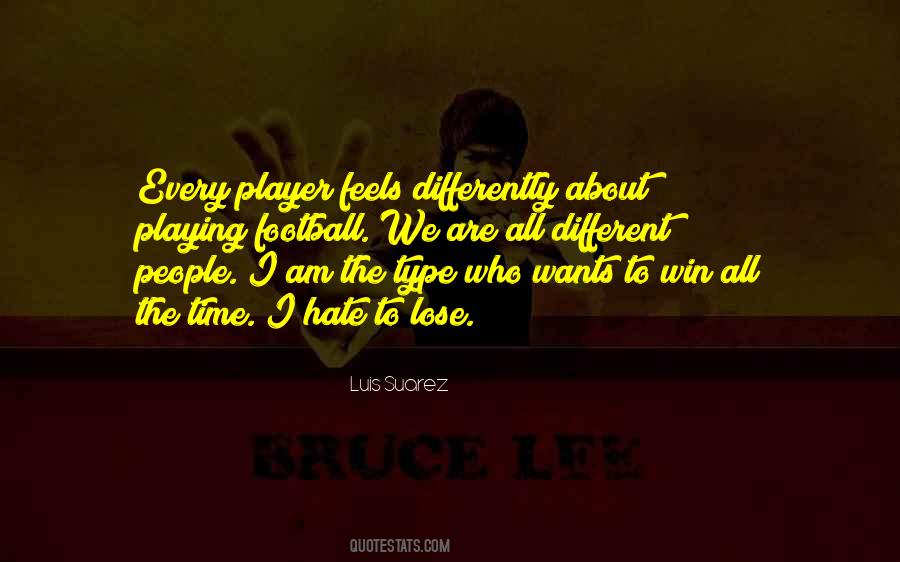 Luis Suarez Quotes #1137917