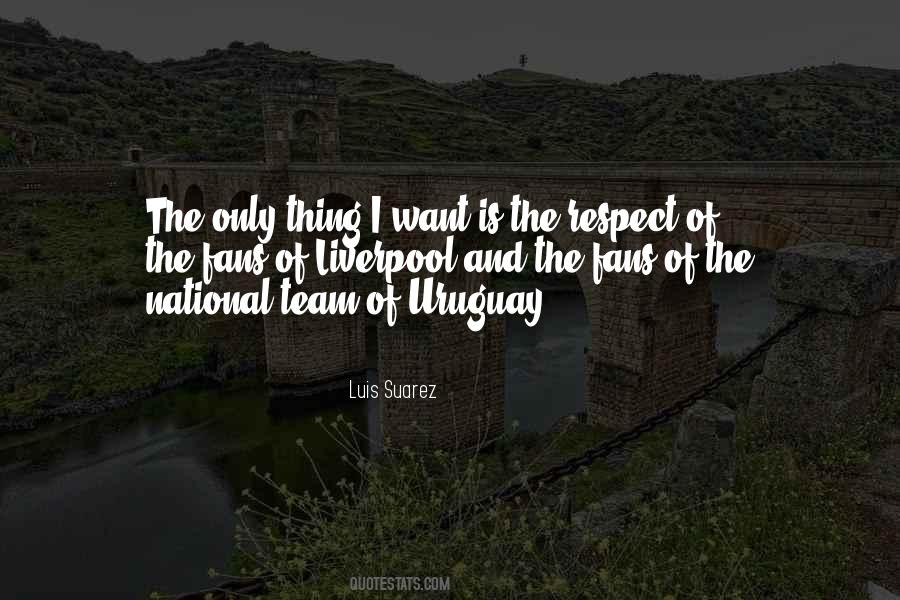 Luis Suarez Quotes #126018