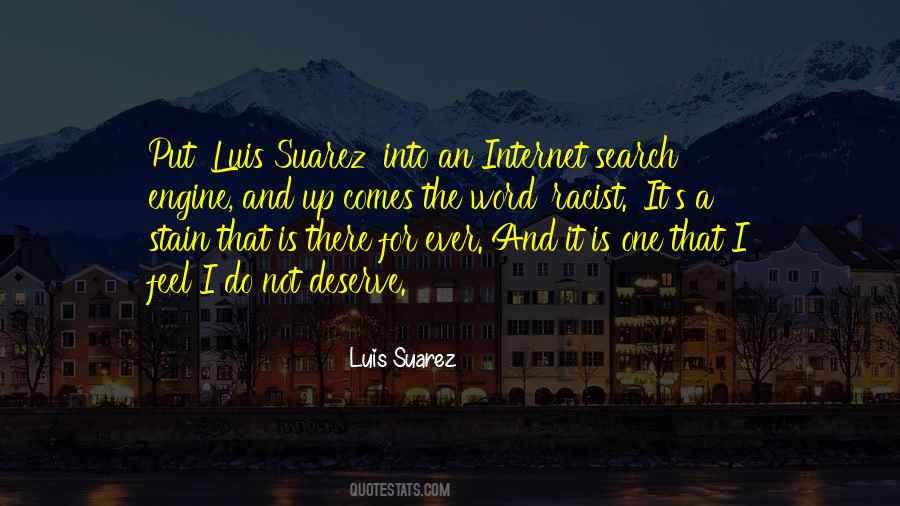 Luis Suarez Quotes #1475177