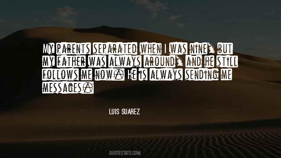Luis Suarez Quotes #163302