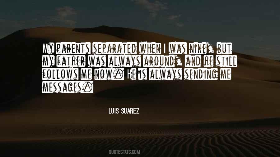 Luis Suarez Quotes #163302
