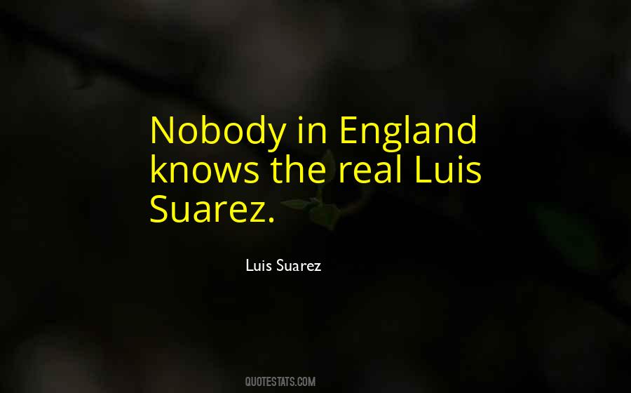 Luis Suarez Quotes #272661