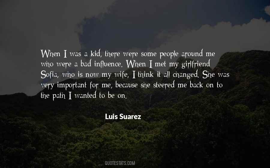 Luis Suarez Quotes #687046