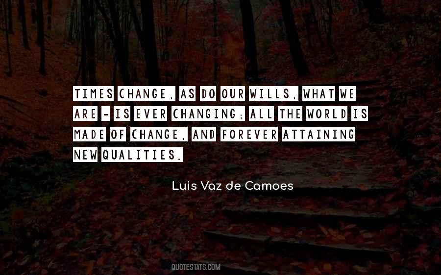 Luis Vaz De Camoes Quotes #1586740