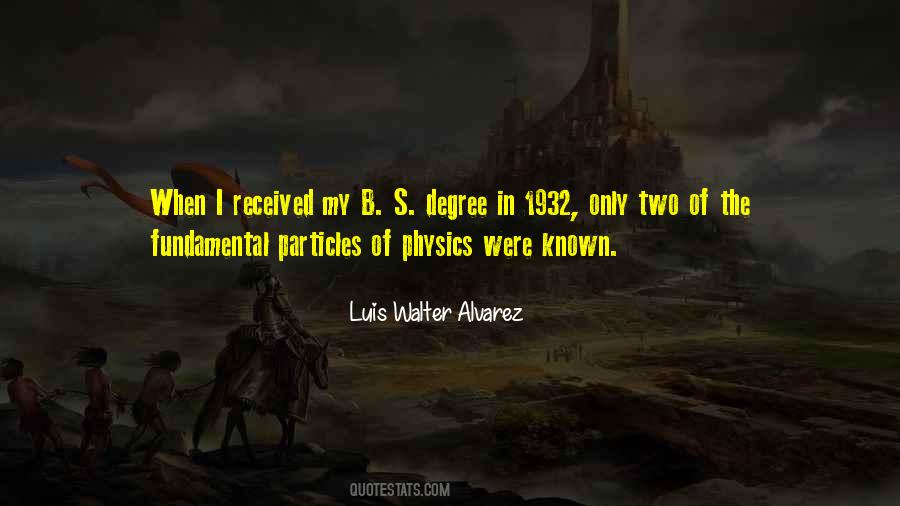 Luis Walter Alvarez Quotes #252265