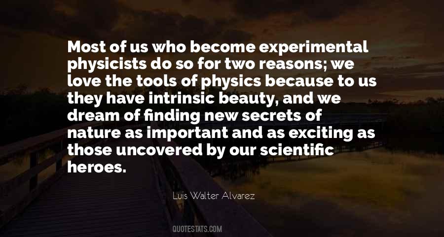 Luis Walter Alvarez Quotes #571454