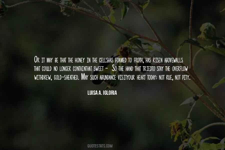 Luisa A. Igloria Quotes #766089