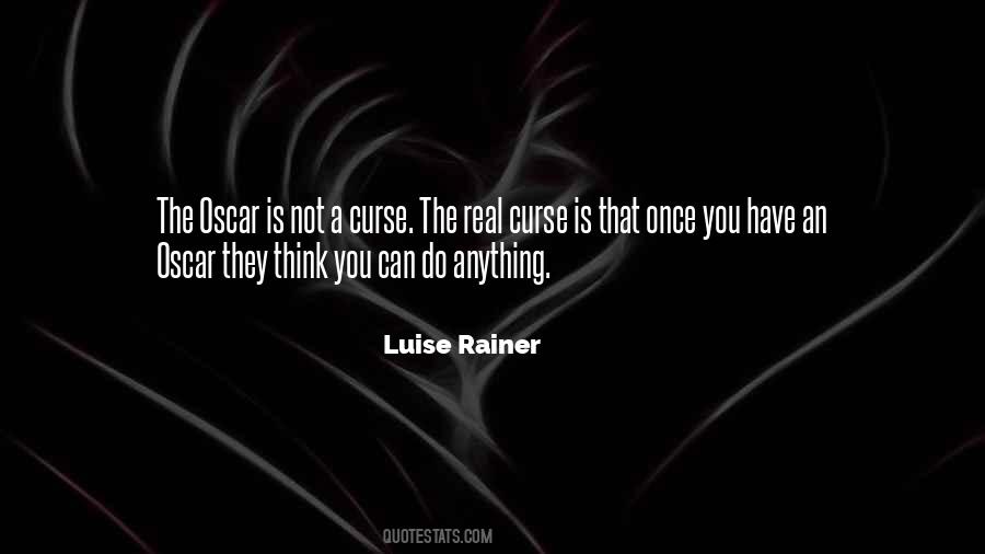 Luise Rainer Quotes #2477