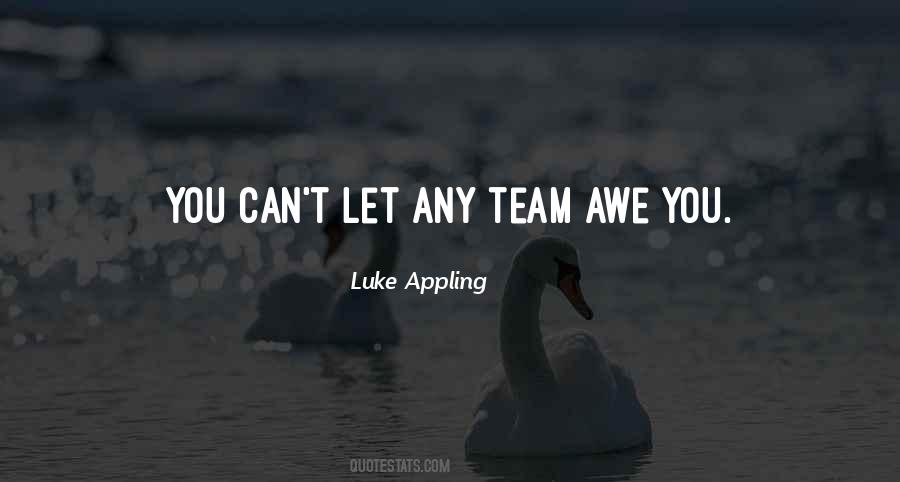 Luke Appling Quotes #761741