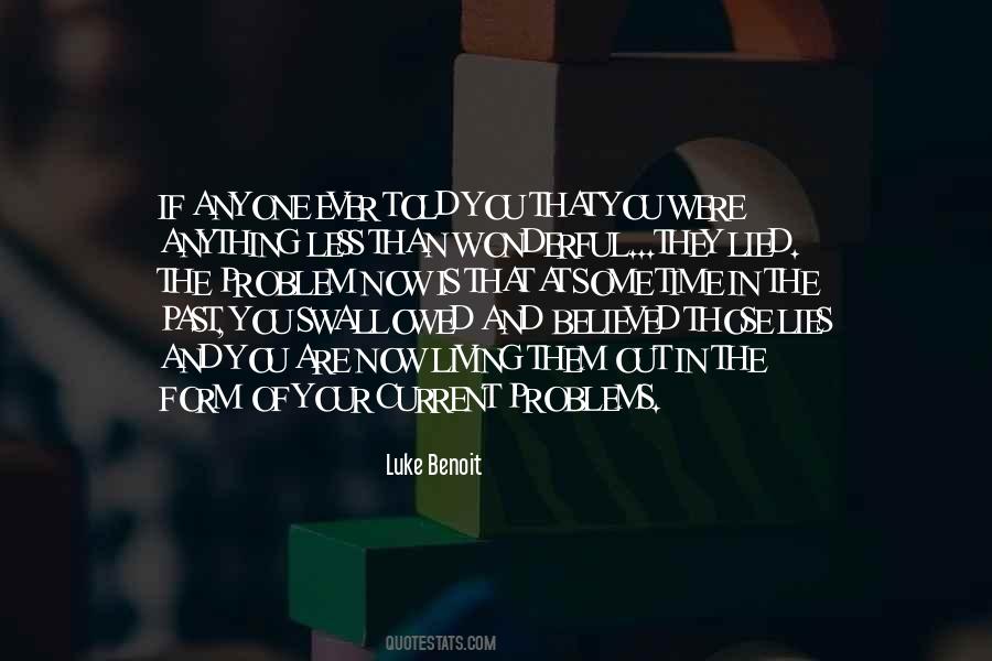 Luke Benoit Quotes #795741 Luke Benoit Quotes #795741