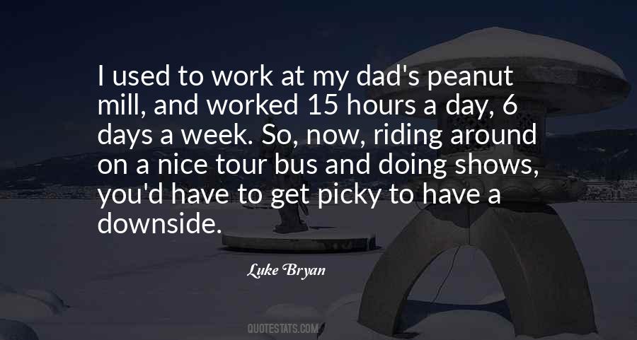 Luke Bryan Quotes #1172481