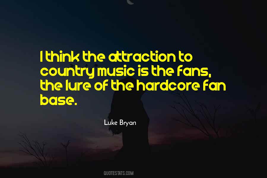 Luke Bryan Quotes #1401586