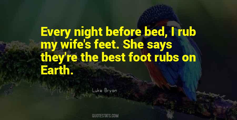 Luke Bryan Quotes #1472284