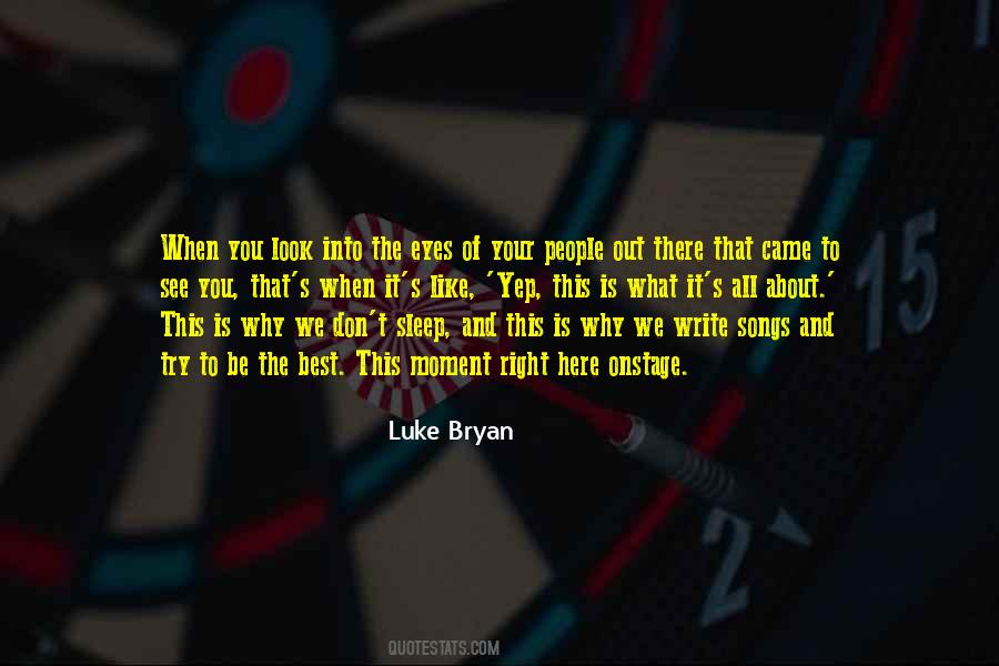 Luke Bryan Quotes #154810