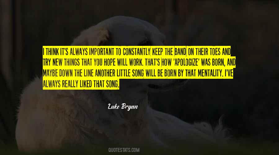 Luke Bryan Quotes #1790752