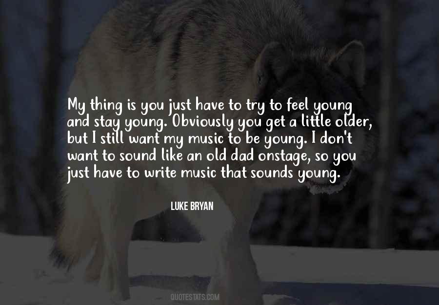 Luke Bryan Quotes #438497