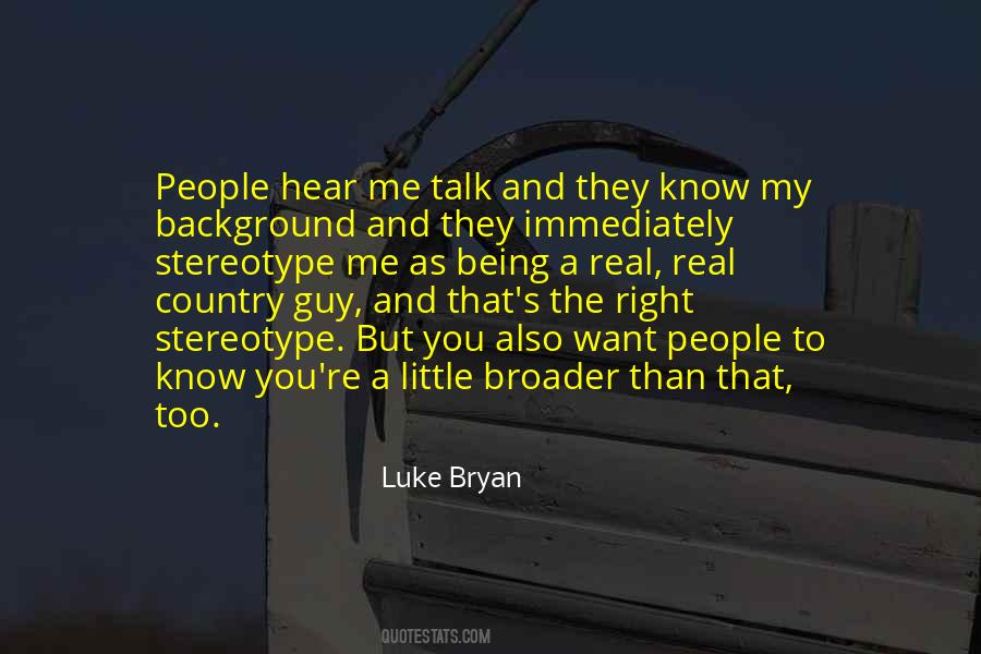 Luke Bryan Quotes #544396